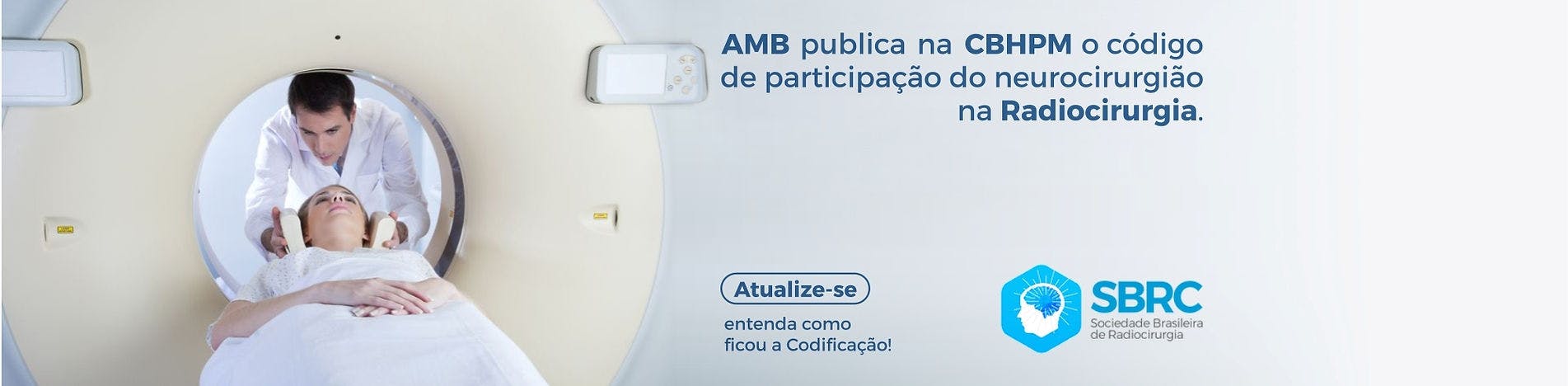 AMB publica na CBHPM o código de participação do neurocirurgião na Radiocirurgia